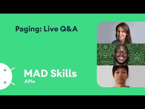 Paging: Live Q&A – MAD Skills