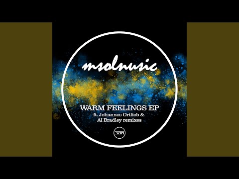 Warm (Johannes Ortlieb Lush Dub)