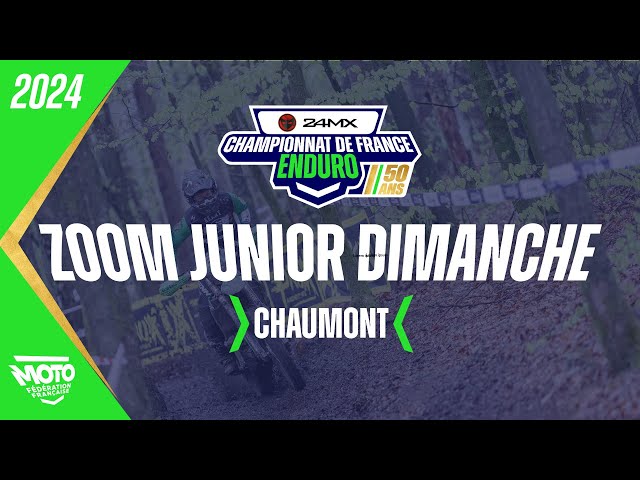 CDF Enduro 2024 : Chaumont  - les Juniors dimanche