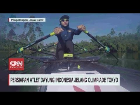 Persiapan Atlet Dayung Indonesia Jelang Olimpiade Tokyo
