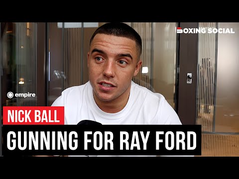 “that belt’s mine” nick ball amped up for ray ford