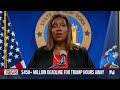 Deadline looms for Trump to post $450M+ bond as AG James threatens to seize his assets  - 02:13 min - News - Video