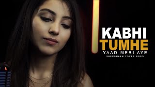 Kabhi Tumhe Yaad (Recreate Cover) Rishita Saha [Shershaah] Video HD