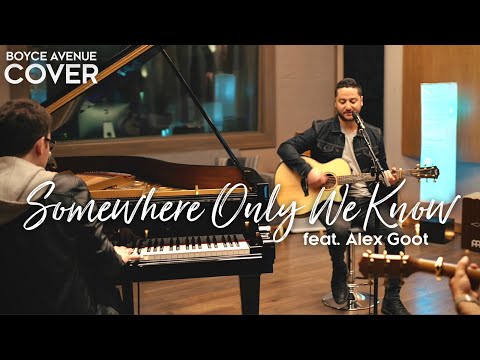 Somewhere Only We Know - Keane (Boyce Avenue ft. Alex Goot piano acoustic cover) on Spotify & Apple