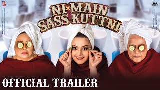 Ni Main Sass Kuttni (2022) Punjabi Movie Trailer Video HD