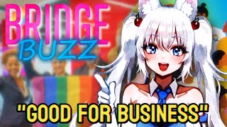 BRIDGE Buzz: LGBTQ Is Good For Business?