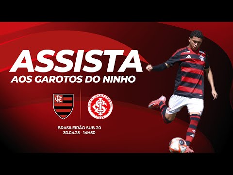 🔴 AO VIVO: FLAMENGO X INTERNACIONAL | BRASILEIRÃO SUB-20 (30/04/25)