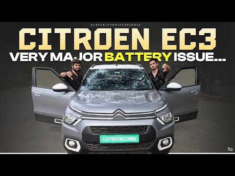 Citroen EC3 electric car owners beware! Battery problems revealed! | Electric Vehicles India