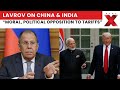 Trump Tariff Tantrum: Russia’s FM Lavrov Criticizes Tariff Threats Against India and China | NewsX