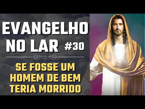 EVANGELHO NO LAR – HOJE 26/02/24 I Mensagem Espírita Para Você #30