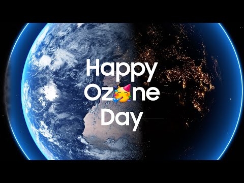 Happy Ozone Day! | Samsung