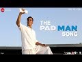 The Padman Song