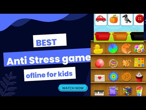 Best Free Anti stress Game|500 ofline games for kids with no ads
