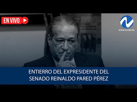 EN VIVO: Entierro del expresidente del Senado Reinaldo Pared Pérez