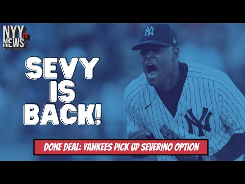 Done Deal: Yankees Pick-Up Option on SP Luis Severino!