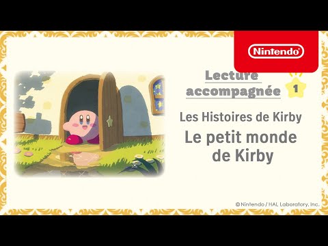 Les Histoires de Kirby - Lecture accompagnée du livre # 1, Le petit monde de Kirby