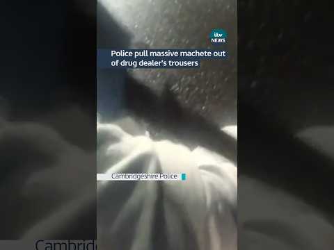 Police pull massive machete out of drug dealer’s trousers #itvnews #news #cambridge #cambridgeshire