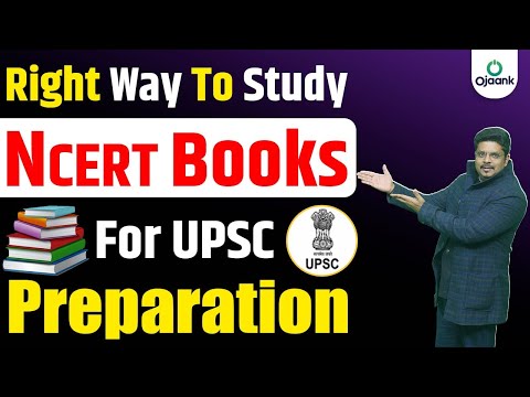 How To Study NCERT Books For IAS Exam | How To Use NCERT For UPSC Exam? HOW TO READ NCERT 2024 – 25