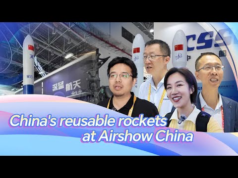 Vlog: China's reusable rockets at Airshow China