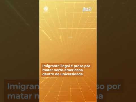 Imigrante ilegal é preso por matar norte-americana dentro de universidade #shorts