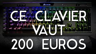 Vido-Test : ON TESTE UN CLAVIER  200 EUROS ! - Corsair K95 RGB Platinum [Review]