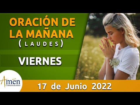 Oración de la Mañana de hoy Viernes 17 Junio 2022 l Padre Carlos Yepes l  Laudes | Católica | Dios - Salmo da Bíblia