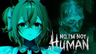 【No, I'm Not a Human】 Your Neighbors are NOT what They Seem (Full Rele
