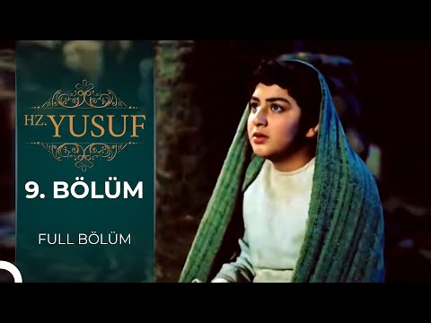 Hz. Yusuf | 9. Bölüm