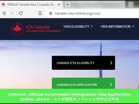 CANADA  Official Government Immigration Visa Application Online  JAPAN - ?????????????????