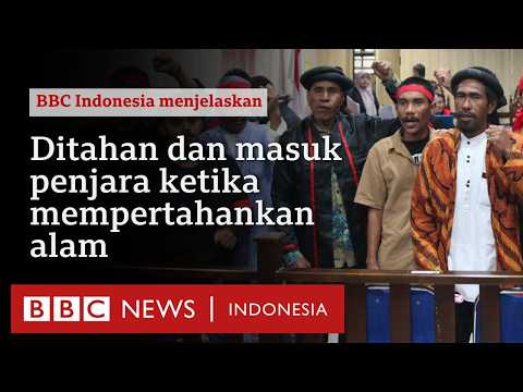 Mengapa masyarakat yang membela lingkungan justru diganjar kekerasan? - BBC News Indonesia