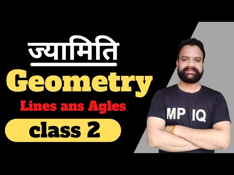 Gemmetry/ज्यामिति Line & Angles class 2