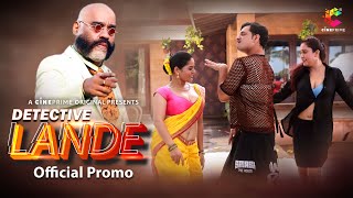 Detective Lande (2023) Cineprime App Hindi Web Series Trailer