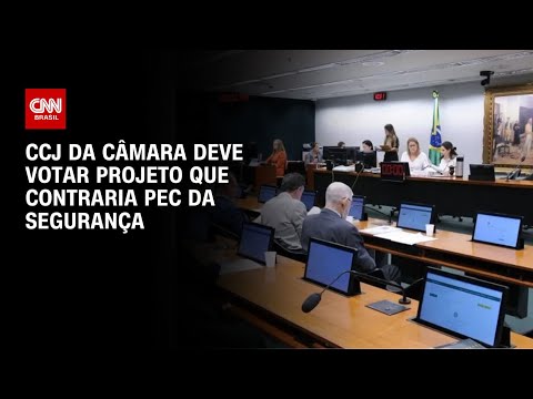 CCJ da Câmara deve votar projeto que contraria PEC da Segurança | LIVE CNN