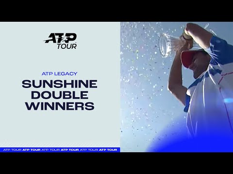 ATP Legacy | Sunshine Double Winners