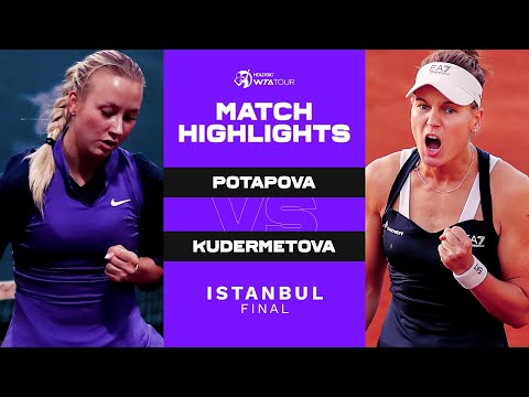 Anastasia Potapova vs. Veronika Kudermetova | 2022 Istanbul Final | WTA Match Highlights