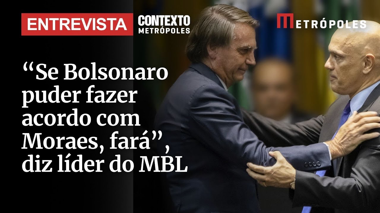 Se Bolsonaro puder fazer acordo com Moraes fará diz líder do MBL sobre 8 de janeiro e anistia