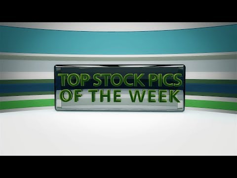 Top Stock Picks for the Week of June 18, 2018 Top Stock Picks for the Week of June 18, 2018