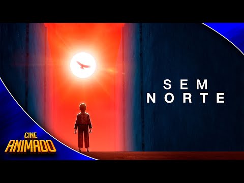 Sem Norte • Desenho Animado • Filme de Animação GRÁTIS | Cine Animado