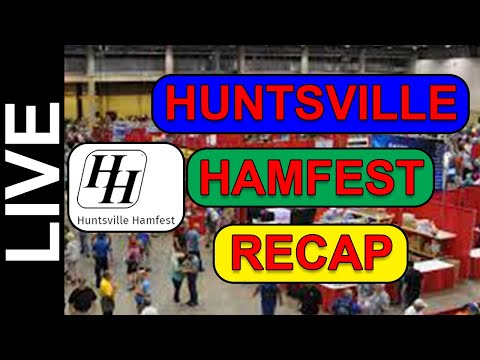 Huntsville Hamfest Recap 2022