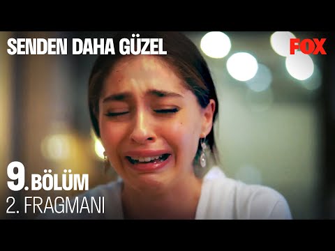 Senden Daha Güzel 9. Bölüm 2. Fragmanı @Senden Daha Güzel