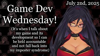 Game Dev Wednesday (7/2/2025)『World Of Fiction』