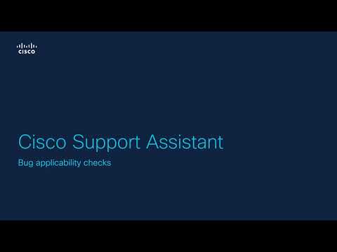 Cisco Support Assistant: Bug Applicability Checks