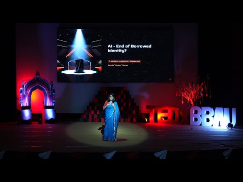 AI - End Of Borrowed Identity? | Manogya Tiwari | TEDxBBAU