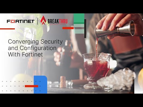 Breakthru Beverages Group Converges Security and Configuration with Fortinet | Customer Stories
