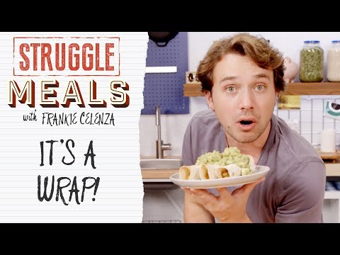 It's A Wrap! | Struggle Meals