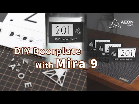 How to DIY a doorplate with your Mira 9