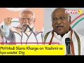 Tukde-Tukde Mindset | PM Modi Slams Kharge on Kashmir se kya wasta Dig