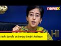Atishi Speaks on Sanjay Singhs Release | Delhi Liquor Policy Scam | NewsX