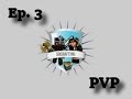Video  PVP Socrafting.FR | Ep. 3 | SoFighting !