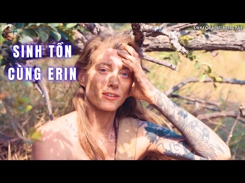 Sinh Tồn Ở Nam Phi | Cùng Erin Trải Nghiệm Cuộc Sống Hoang Dã